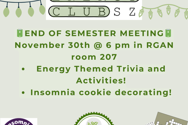 Energy Club event flier indicating the date is November 30th and the time is 6pm and the room is RGAN 207